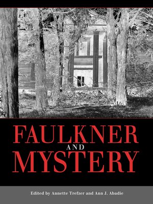 cover image of Faulkner and Mystery